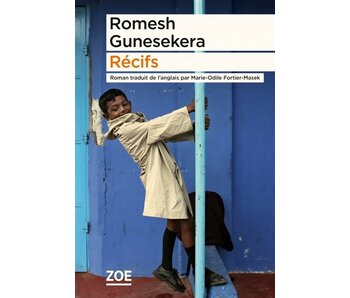 Récifs - Romesh Gunesekera