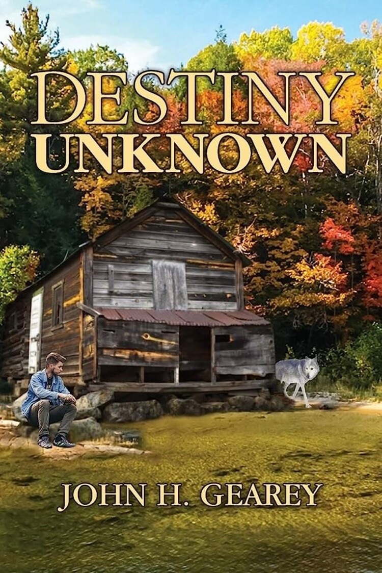 John H. Gearey Destiny Unknown