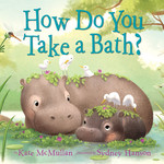 KNOPF HOW DO YOU TAKE A BATH?