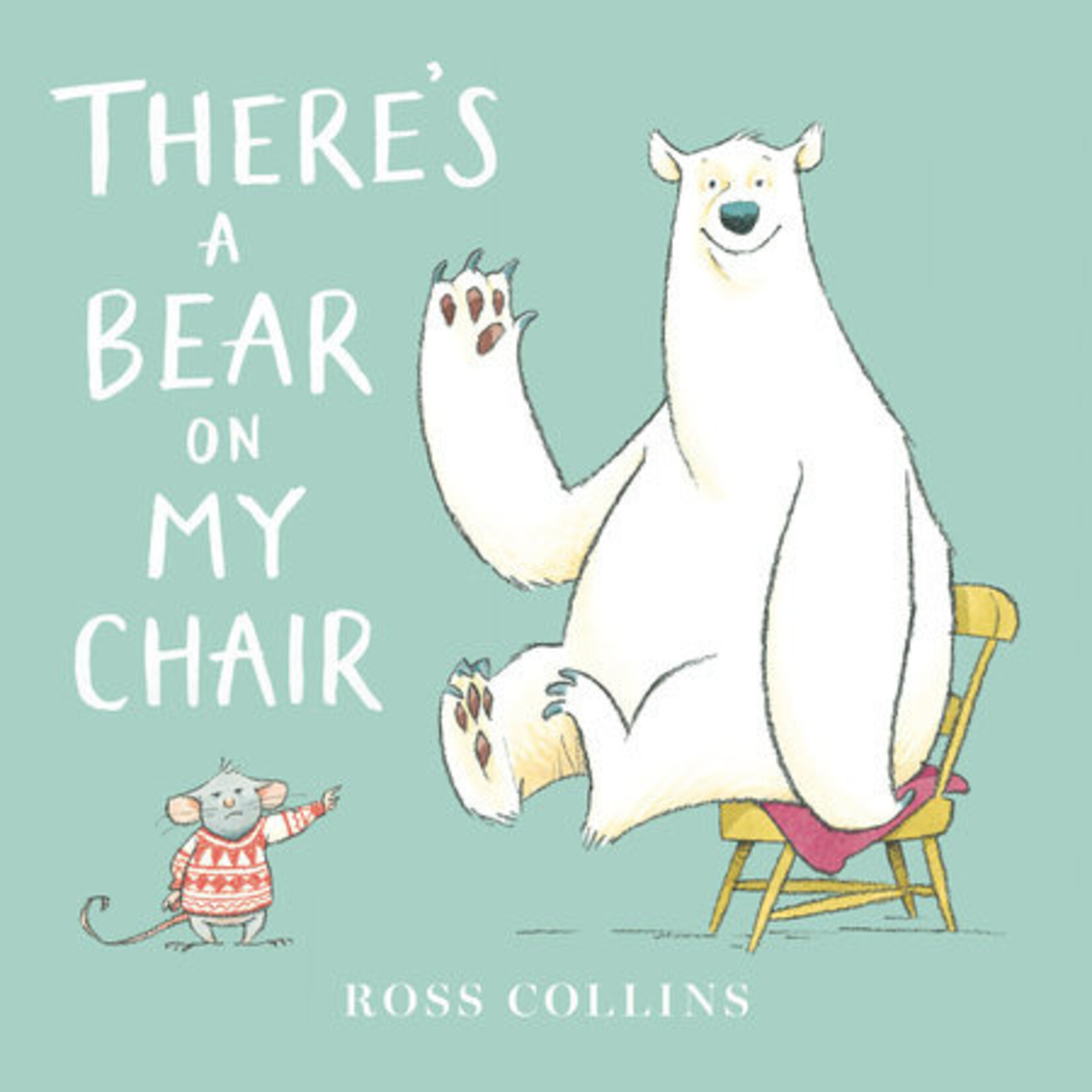 PENGUIN RANDOM HOUSE THERE'S A BEAR ON MY CHAIR