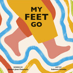 MY FEET GO - AMMI JOAN PAQUETTE