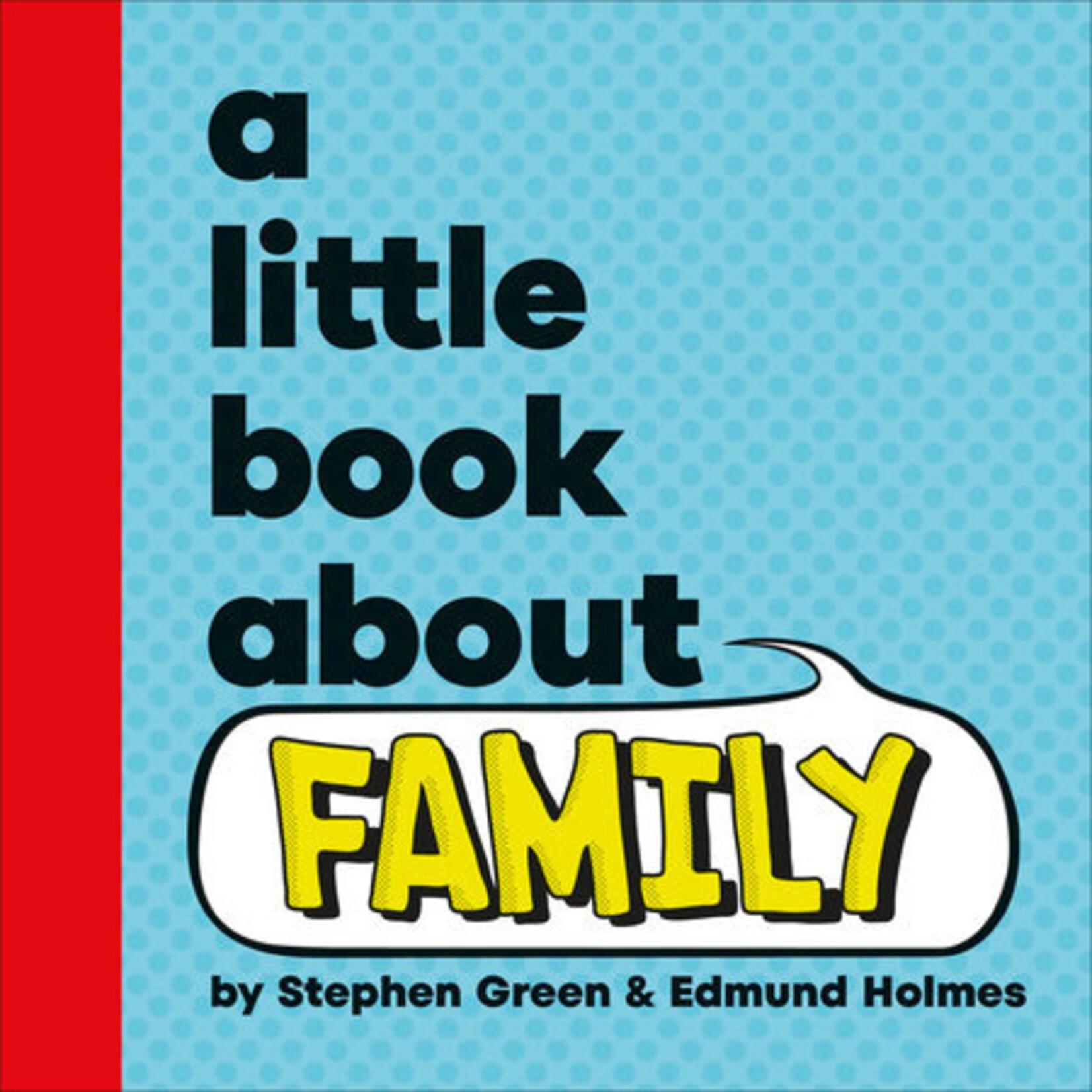 DK A LITTLE BOOK ABOUT FAMILY