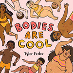 PENGUIN RANDOM HOUSE BODIES ARE COOL - BOARD BOOK