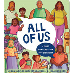 PENGUIN RANDOM HOUSE ALL OF US: A FIRST CONVERSATION ABOUT DISABILITY