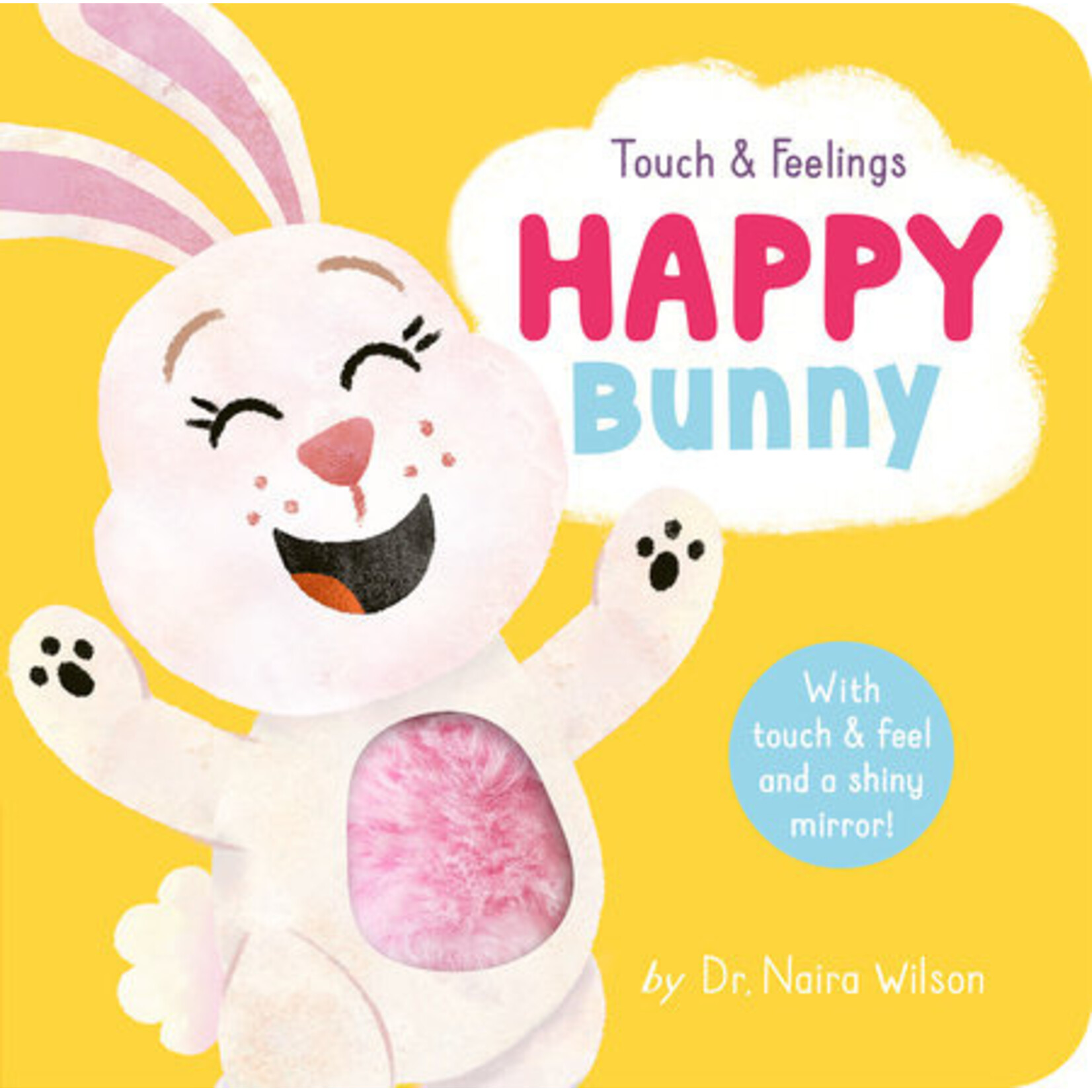 TIGER TALES TOUCH & FEELINGS: HAPPY BUNNY