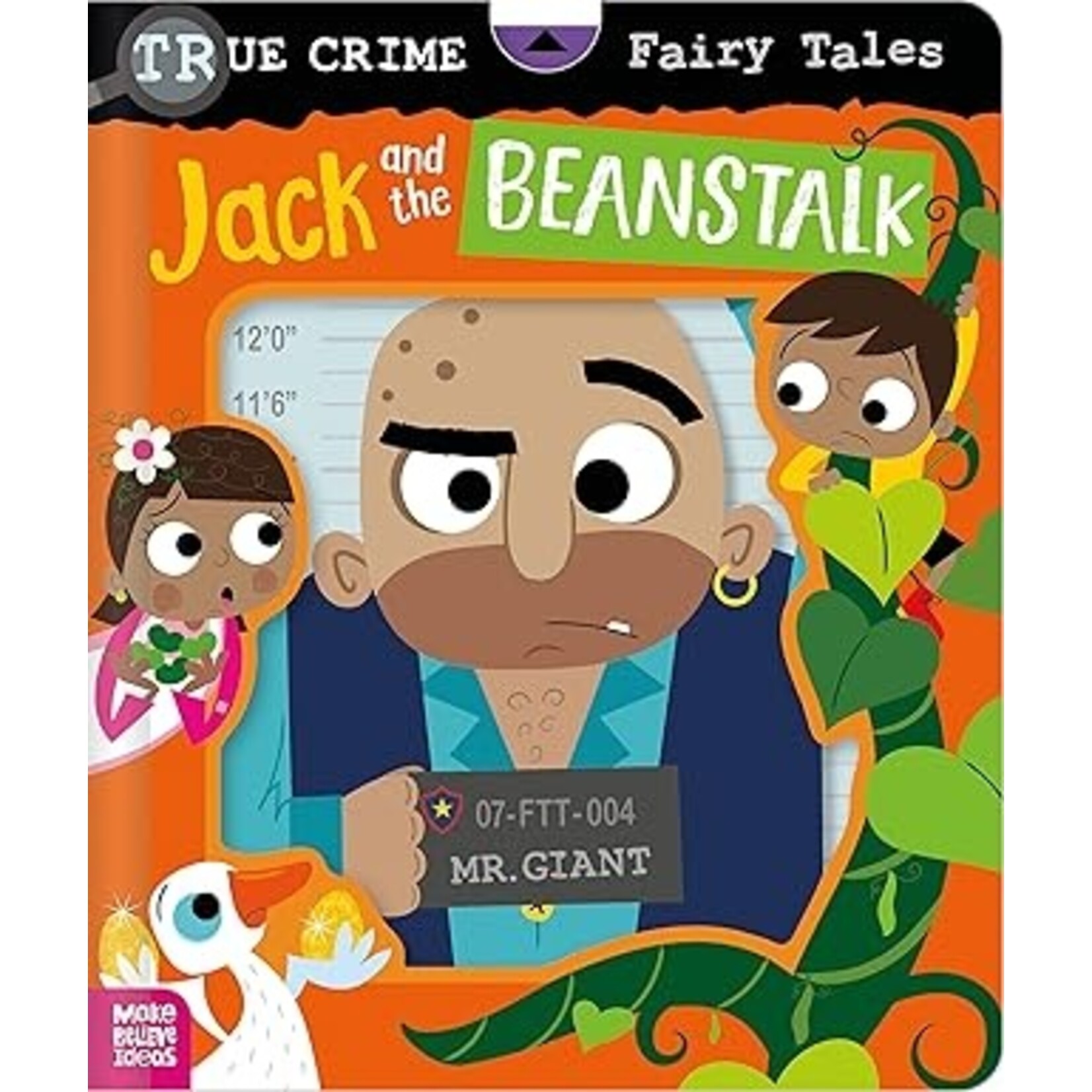 MAKE BELIEVE IDEAS TRUE CRIME FAIRY TALES: JACK AND THE BEANSTALK