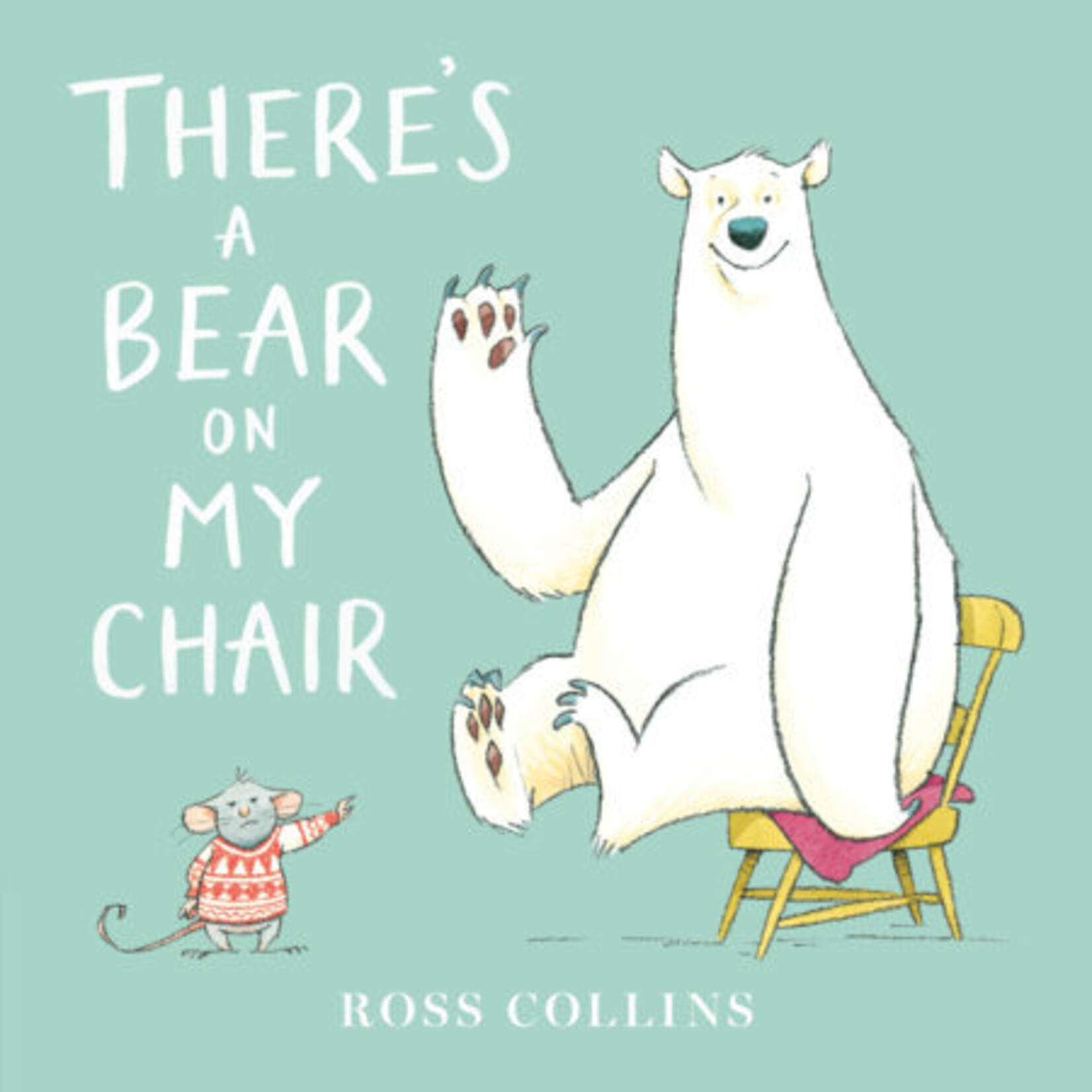 THERE'S A BEAR ON MY CHAIR - PAPERBACK