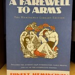 A FAREWELL TO ARMS: THE HEMINGWAY LIB. COLLECTION