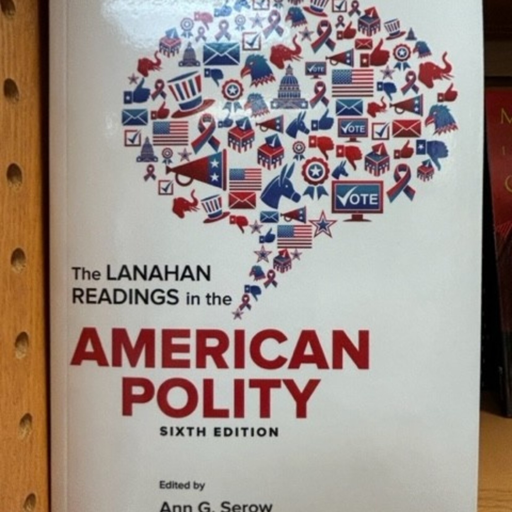 Lanahan Readings in the American Polity 6th ed