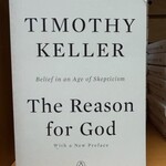 REASON FOR GOD: BELIEF IN AN AGE OF SKEPTICISM, THE
