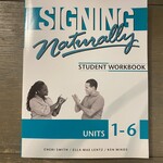 SIGNING NATURALLY 1-6
