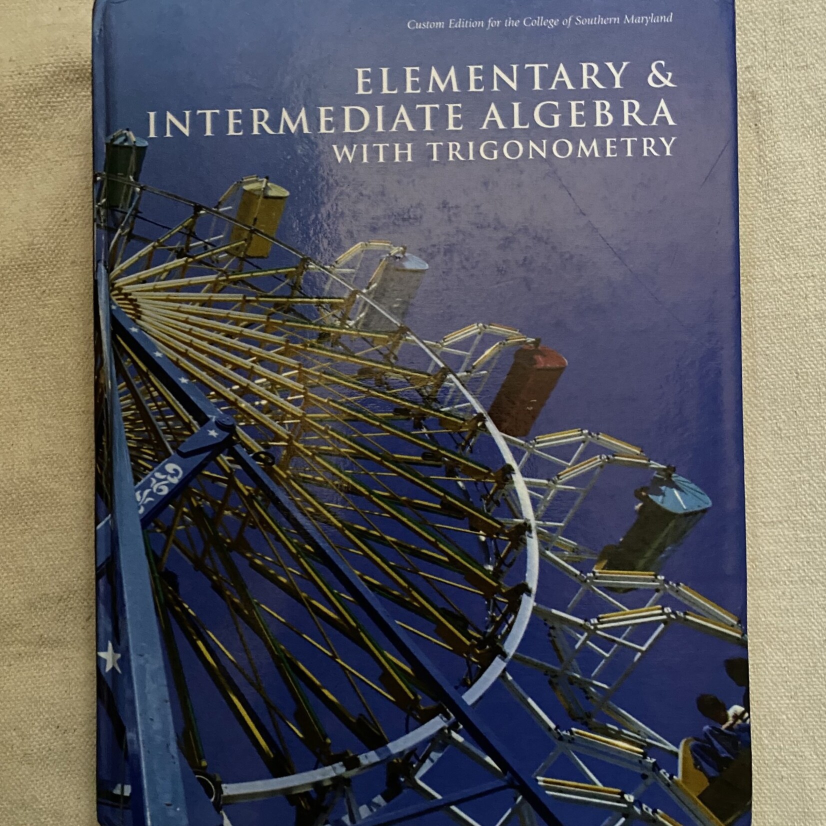 Elementary & Intermediate Algebra w/ Trig Used