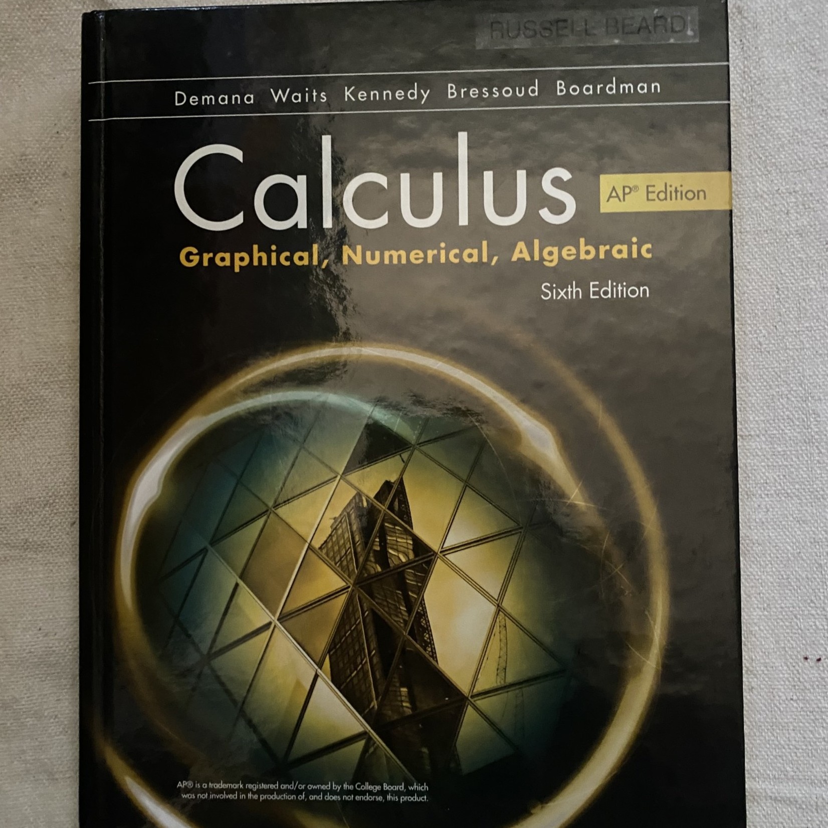 CALCULUS GRAPHICAL, NUMERICAL, ALGEBRAIC 6TH ED AP ED USED