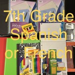 7th Grade Supplies Kit - includes supplies for FRENCH/ LATIN/SPANISH