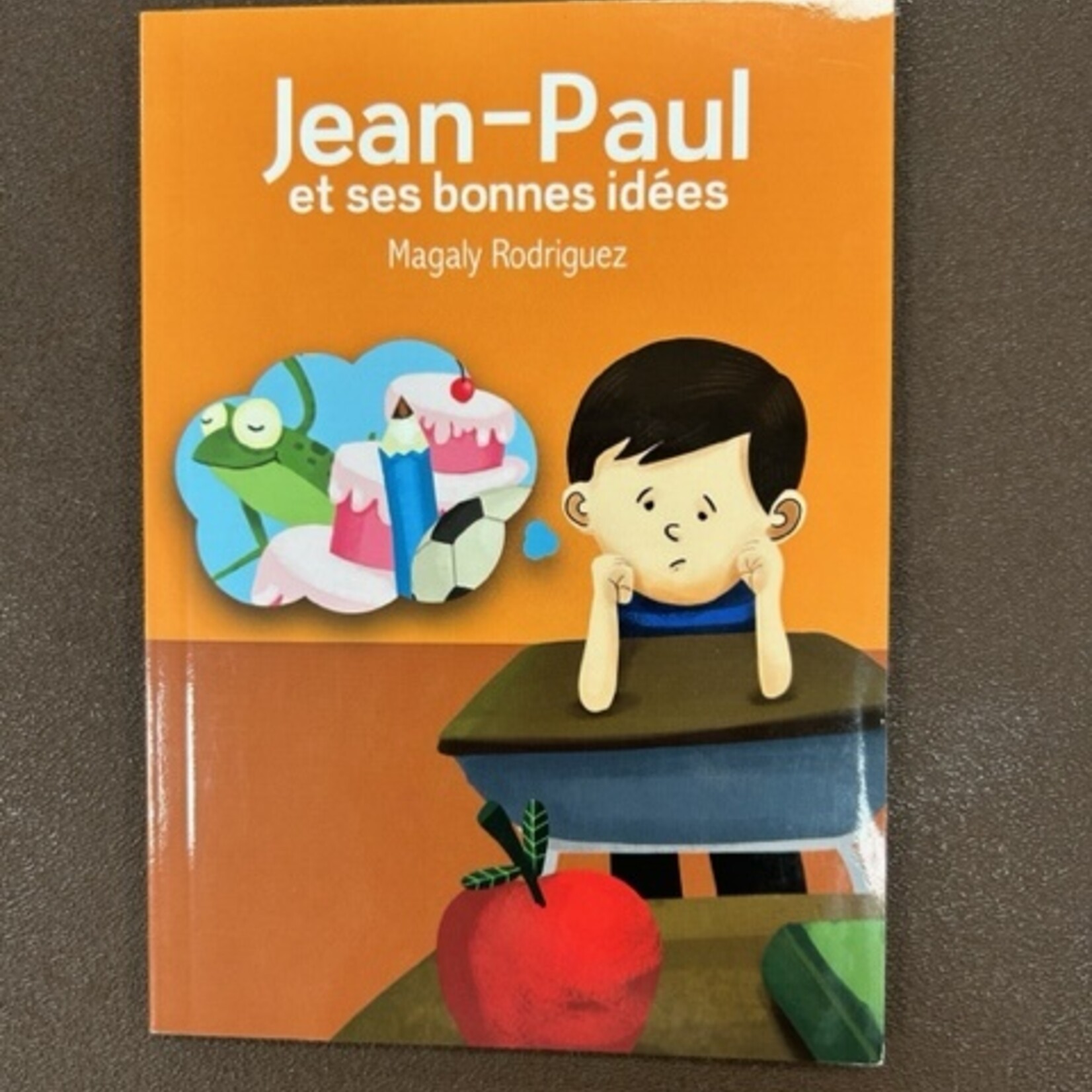 JEAN-PAUL ET SES BONNES IDEES