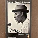 Linton Kwesi Johnson Selected Poems