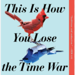 This Is How You Lose the Time War