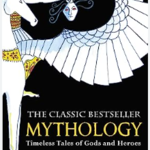 Mythology: Timeless Tales of Gods and Heroes