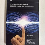 Success with Science: The Winners' Guide to High School