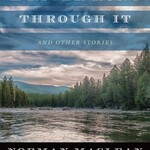 A River Runs Through It