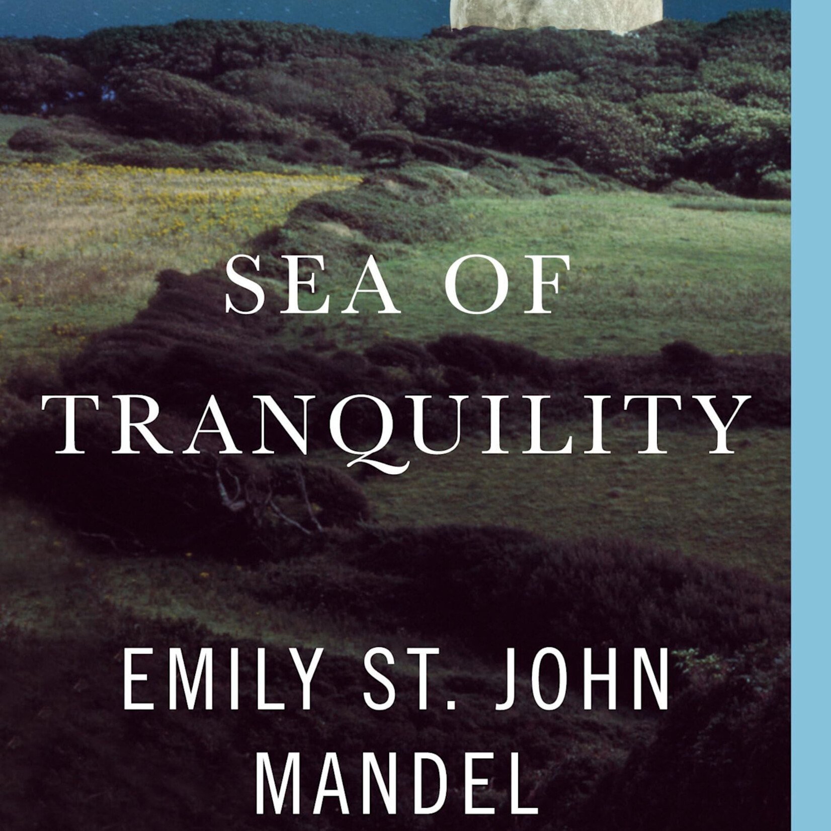 Sea of Tranquility by Emily St John Mandel