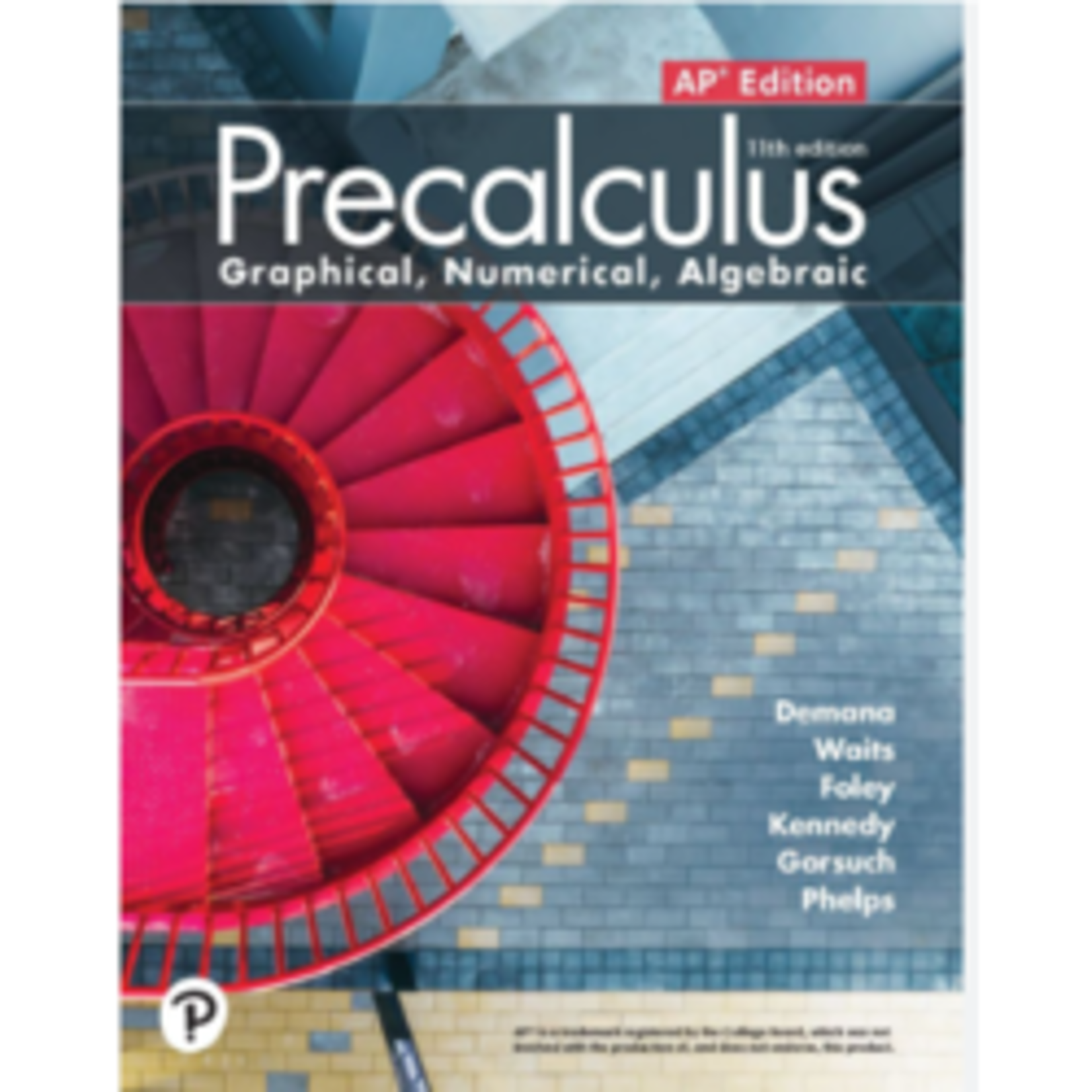 Precalculus: Graphical, Numerical, Algebraic AP Edition 11th edition Used