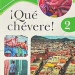 Que chevere 3e - textbook Level 2 includes digital access  (REQUIRED)