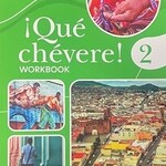 Que chevere 3e - Student Workbook Level 2 (REQUIRED)