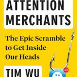 The Attention Merchants