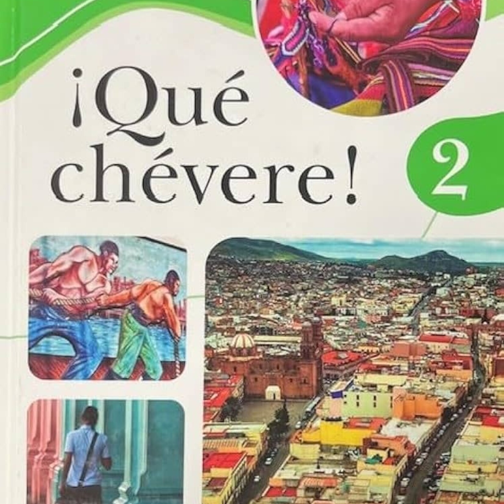 Que chevere 3e - Student Edition textbook Level 2 includes digital access  USED