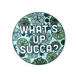 STICKERS NORTHWEST What's Up Succa Sticker