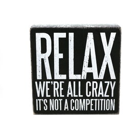 PRIMITIVES BY KATHY Box Sign - We're All Crazy