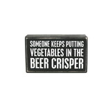 PRIMITIVES BY KATHY Box Sign - Beer Crisper