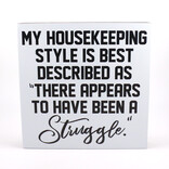 Carson Inc SITTER-HOUSEKEEPING/STRUGGLE