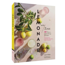 CHRONICLE/HACHETTE Book - Lemonade with Zest