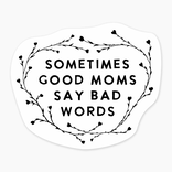 Nice Enough Stickers Mini Sticker - Good Moms