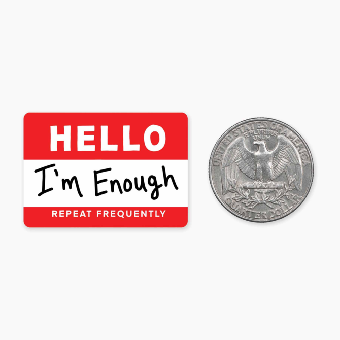 Nice Enough Stickers Mini Sticker - I'm Enough