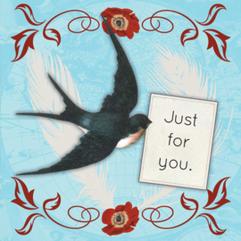 POTLUCK PRESS LLC CARD-JUST FOR YOU SWALLOW