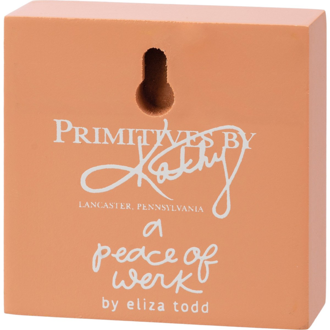 PRIMITIVES BY KATHY Block Sign - Love Ourselves