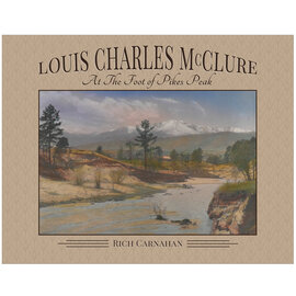 Rhyolite Press Llc LOUIS CHARLES MCCLURE