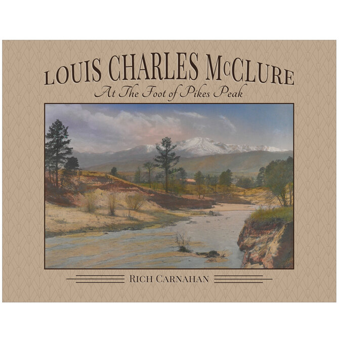 Rhyolite Press Llc LOUIS CHARLES MCCLURE