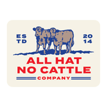 SENDERO STCKR-ALL HAT NO CATTLE