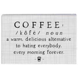 Sincere Surroundings Plaque - Coffee Definition