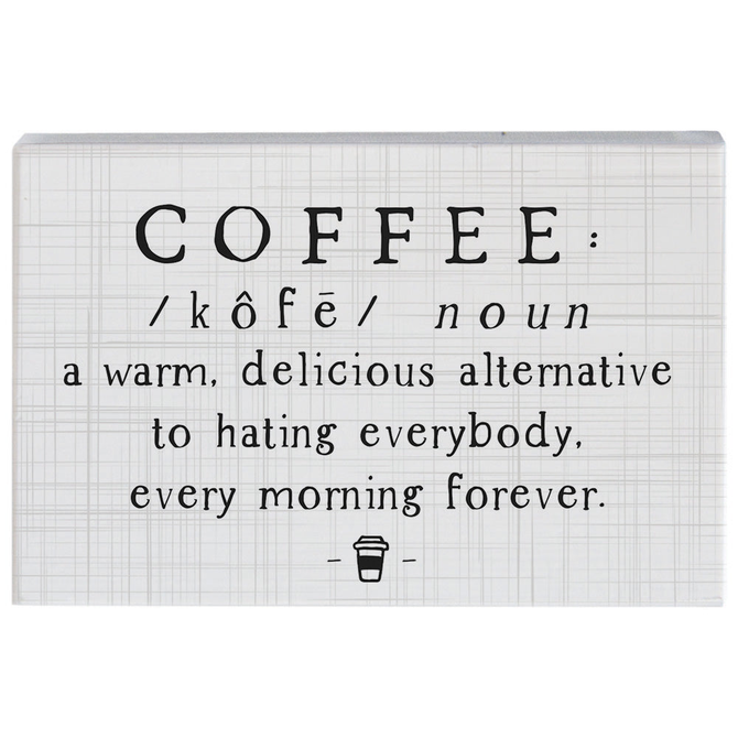 Sincere Surroundings PLQ-COFFEE DEFINITION
