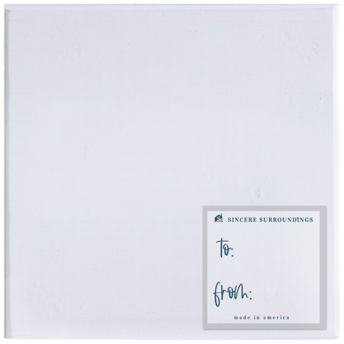 Sincere Surroundings Plaque - Million Little Things