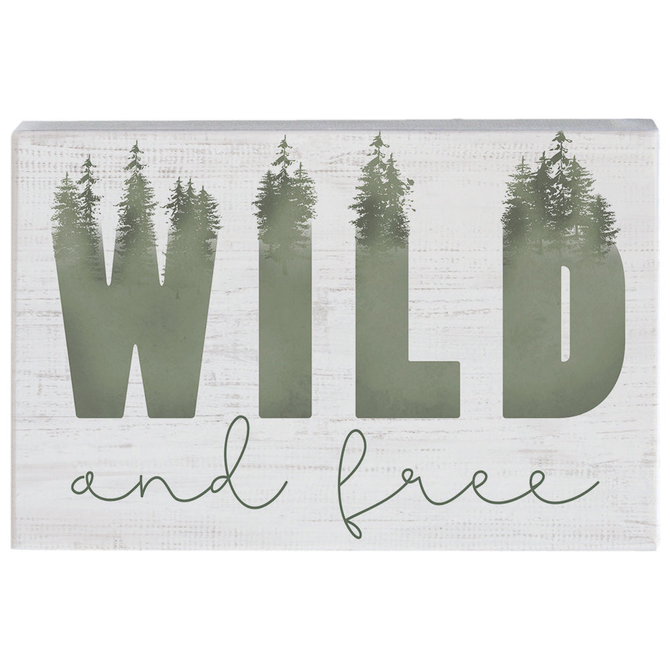 Sincere Surroundings PLQ-WILD & FREE TREES
