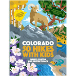 HACHETTE BOOK GROUP Book - Colorado 50 Hikes With Kids