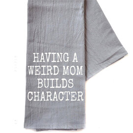 Driftless Studios Tea Towel - Weird Mom