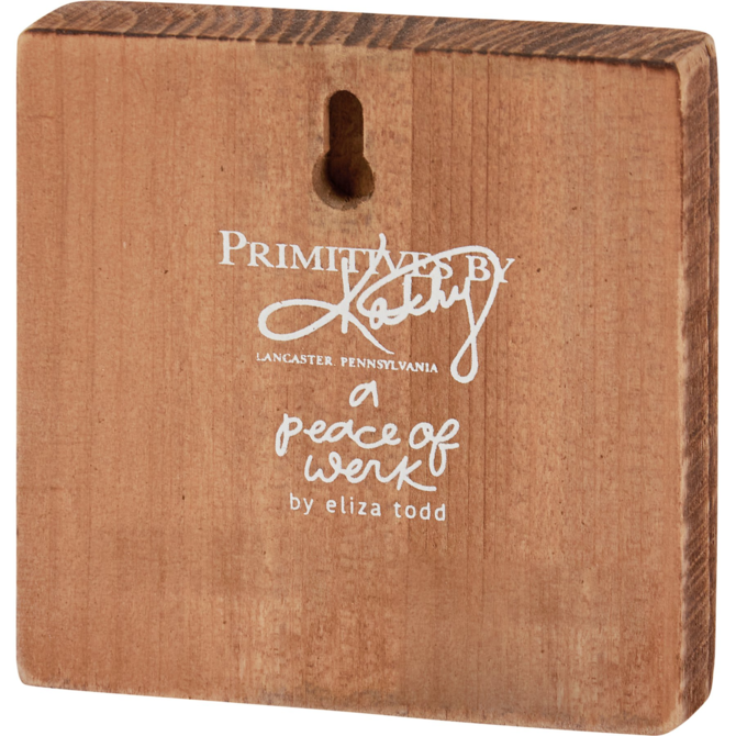 PRIMITIVES BY KATHY Block Sign - Amazing Human Being