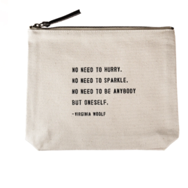 Sugarboo & Co Canvas Zip Bag - No Need to Hurry Virginia Woolf Sugarboo & Co Canvas Zip Bag - No Need to Hurry Virginia Woolf